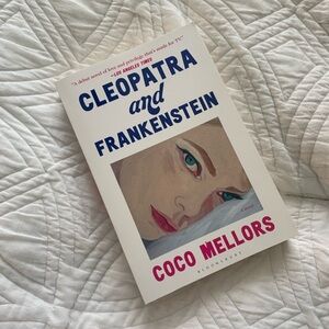 Cleopatra and Frankenstein Book by Coco Mellors